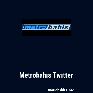 Metrobahis Twitter