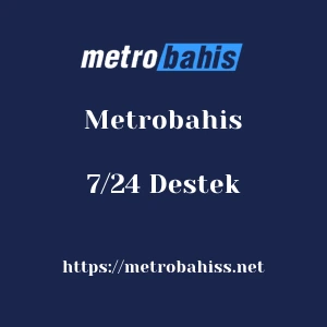 Metrobahis 7/24 Destek